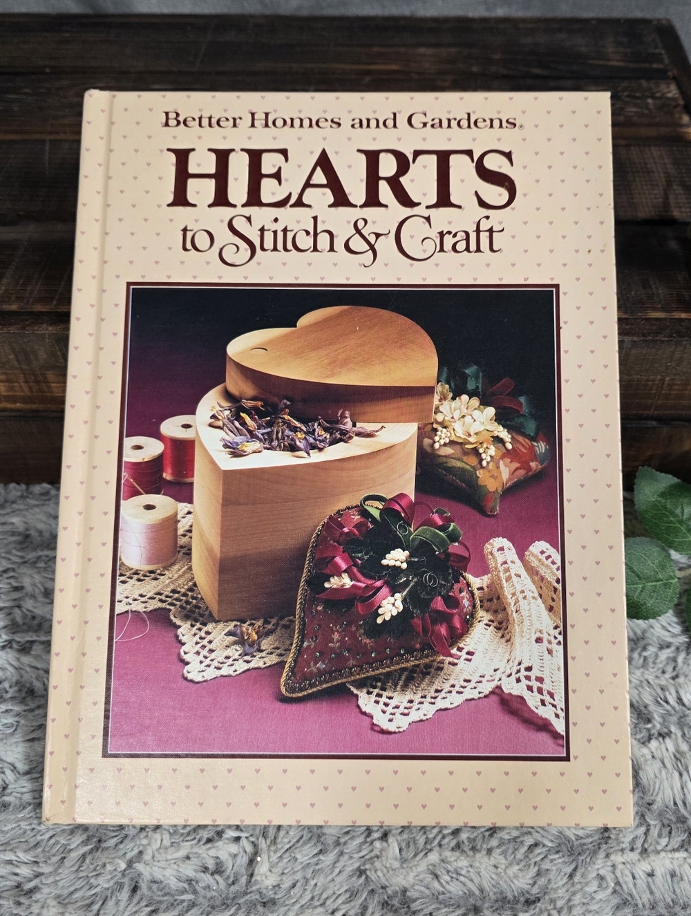 Better Homes and Gardens Hearts to Stitch and Craft Vintage 80s Book